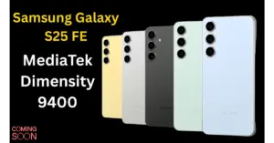 samsung galaxy s25 fe MediaTek Dimensity 9400